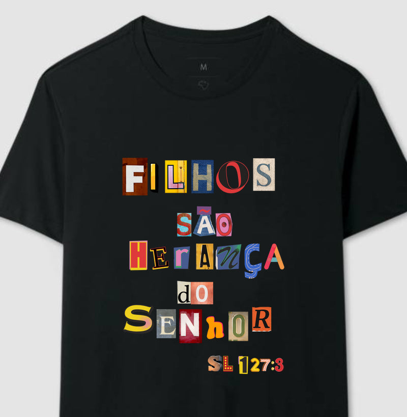 Camiseta Masculina Filhos são herança do Senhor – Moda Cristã com Estilo e Propósito | Loja Semeador