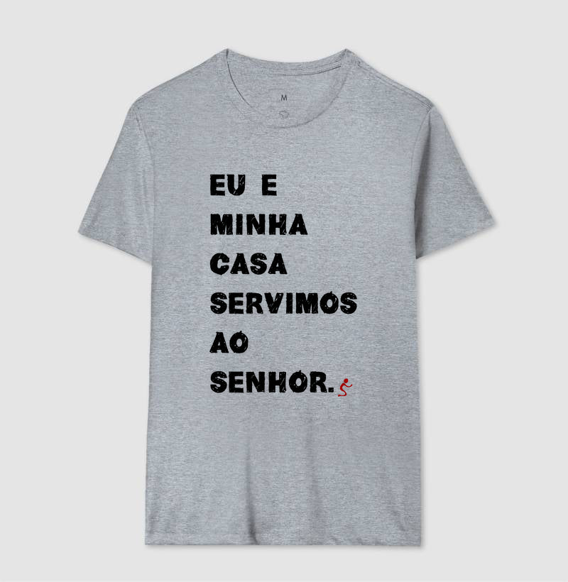 Camiseta Masculina Eu e Minha Casa – Moda Cristã com Estilo e Propósito | Semeador Store
