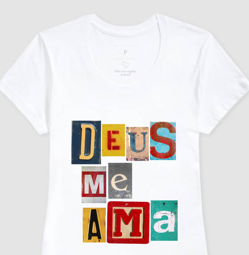 Camiseta Cristã Feminina – “Deus me ama” com Estilo e Fé em Cada Detalhe | Semeador Store