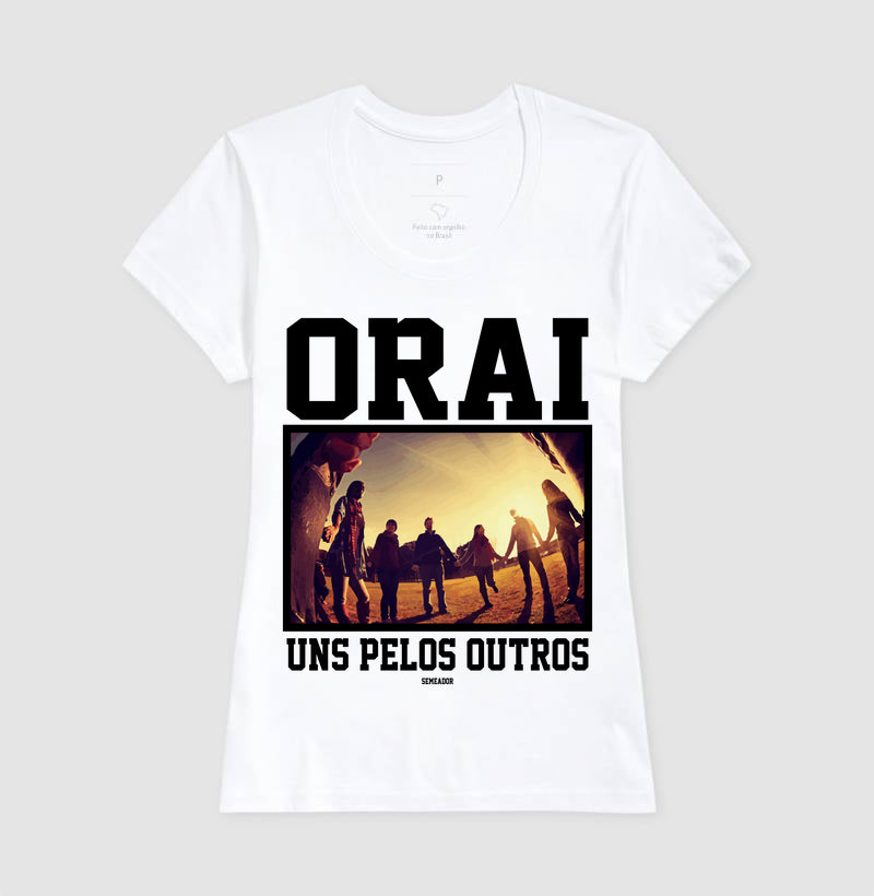 Camiseta Cristã Feminina – “Orai” com Estilo e Fé em Cada Detalhe | Semeador Store