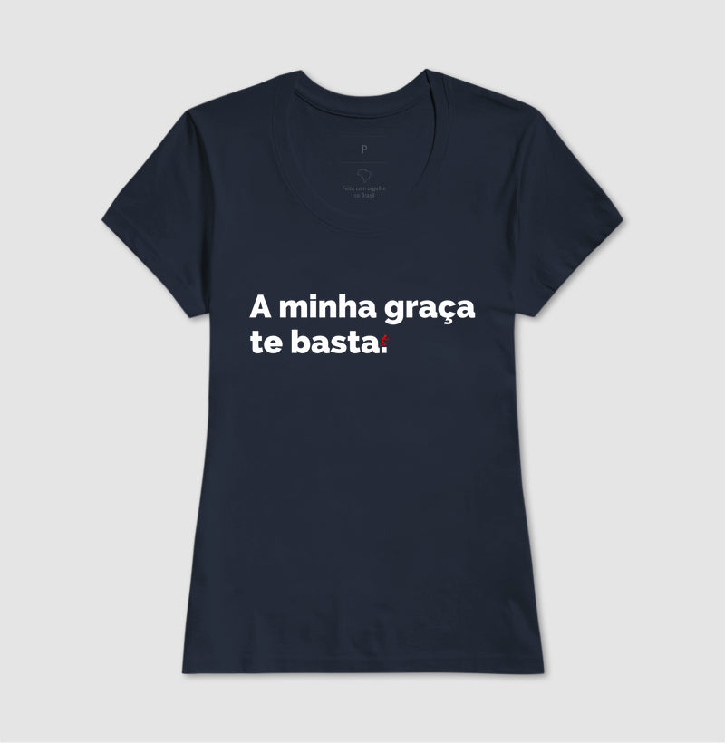Camiseta Cristã Feminina Graça - com Estilo e Fé em Cada Detalhe | Semeador Store