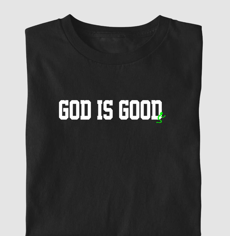 Camiseta Infantil God is Good