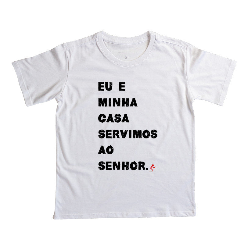 Camiseta Infantil Eu e Minha Casa