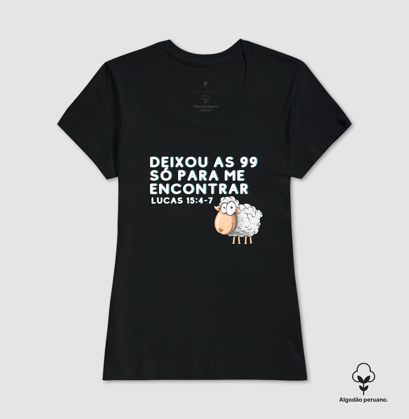 Camiseta Feminina "As 99 Ovelhas" – Fé e Estilo com Algodão Peruano Premium | Semeador Store