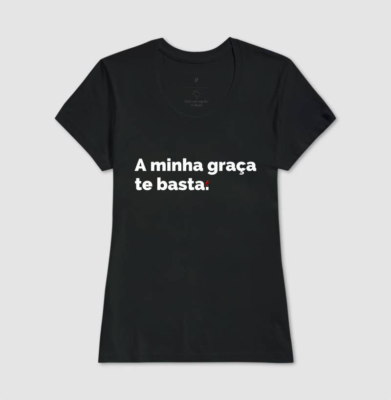 Camiseta Cristã Feminina Graça - com Estilo e Fé em Cada Detalhe | Semeador Store