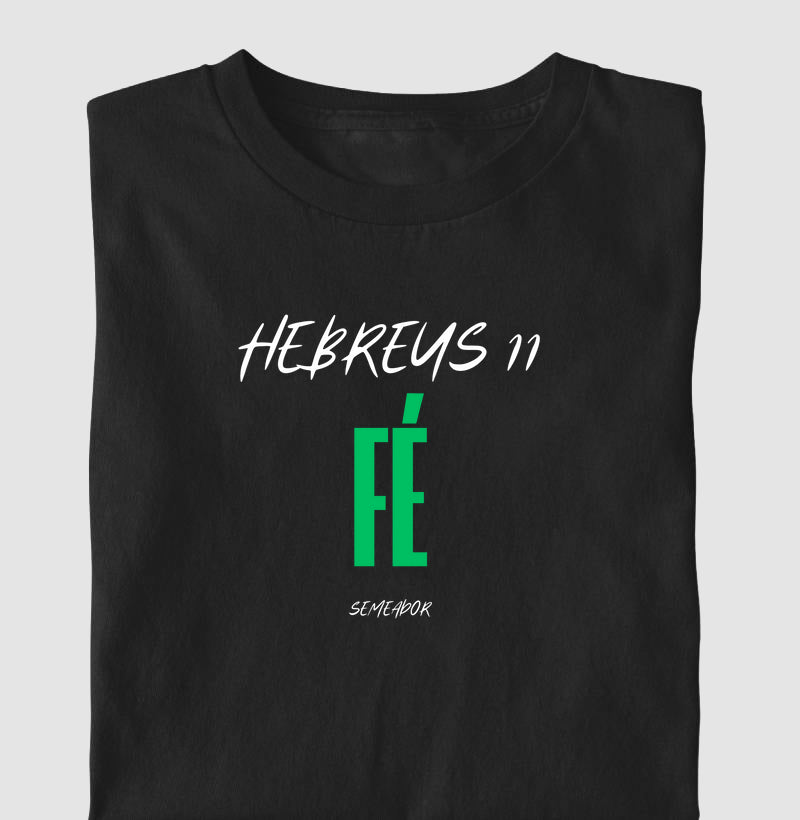 Camiseta Infantil Hebreus 11