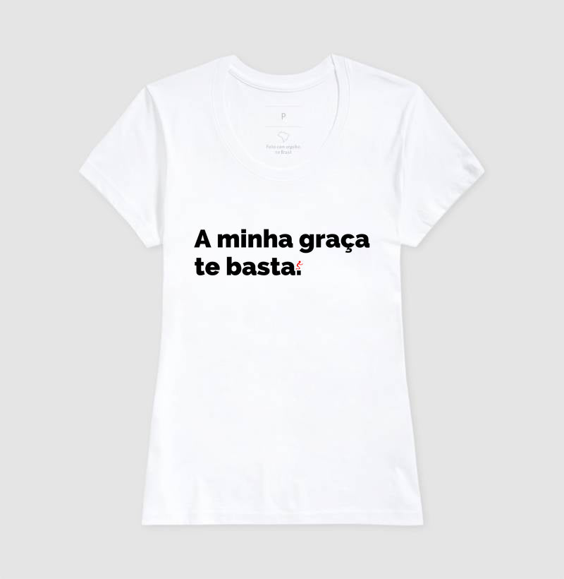 Camiseta Cristã Feminina Graça - com Estilo e Fé em Cada Detalhe | Semeador Store