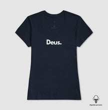 Camiseta Feminina "Deus" – Fé e Estilo com Algodão Peruano Premium | Semeador Store