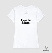 Camiseta Feminina "Espírito Santo" – Fé e Estilo com Algodão Peruano Premium | Semeador Store