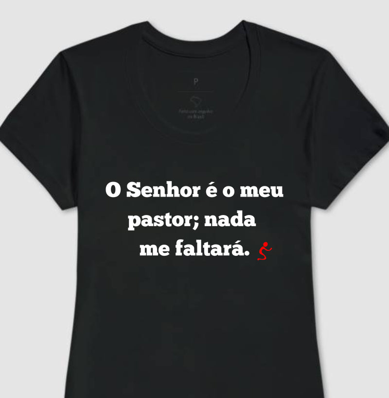 Camiseta Cristã Feminina – “O Senhor é o Meu Pastor” com Estilo e Fé em Cada Detalhe | Semeador Store
