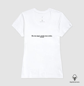 Camiseta Feminina "Envia-me" – Fé e Estilo com Algodão Peruano Premium | Semeador Store