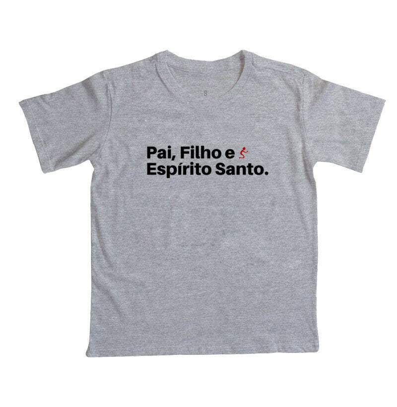 camiseta Infantil Pai, Filho e Espírito Santo