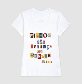 Camiseta Cristã Feminina – “Fillhos São Herança” com Estilo e Fé em Cada Detalhe | Semeador Store