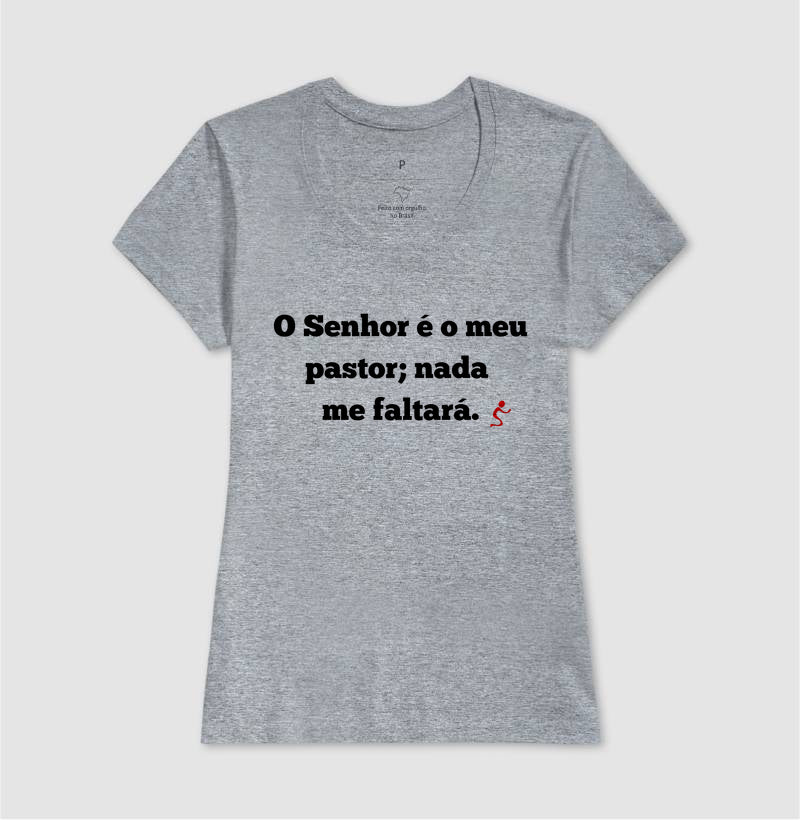 Camiseta Cristã Feminina – “O Senhor é o Meu Pastor” com Estilo e Fé em Cada Detalhe | Semeador Store