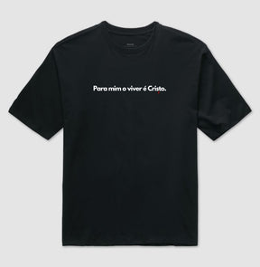 Camiseta Gospel Oversized "O Viver é Cristo" – Fé com Estilo Cristão Streetwear | Semeador Store