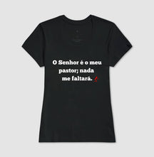 Camiseta Cristã Feminina – “O Senhor é o Meu Pastor” com Estilo e Fé em Cada Detalhe | Semeador Store