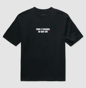 Camiseta Gospel Oversized "Tudo é possível ao que crê" – Fé com Estilo Cristão Streetwear | Semeador Store