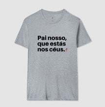 Camiseta Masculina Pai nosso – Moda Cristã com Estilo e Propósito | Semeador Store
