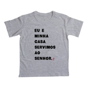 Camiseta Infantil Eu e Minha Casa
