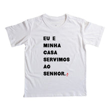 Camiseta Infantil Eu e Minha Casa