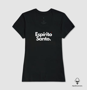 Camiseta Feminina "Espírito Santo" – Fé e Estilo com Algodão Peruano Premium | Semeador Store