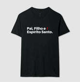 Camiseta Masculina Pai, Filho e Espírito Santo – Moda Cristã com Estilo e Propósito | Semeador Store