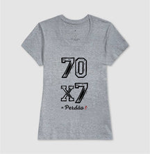 Camiseta Cristã Feminina – “Perdão 70 x 7” com Estilo e Fé em Cada Detalhe | Semeador Store