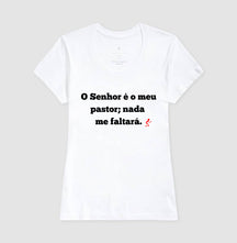Camiseta Cristã Feminina – “O Senhor é o Meu Pastor” com Estilo e Fé em Cada Detalhe | Semeador Store