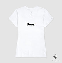 Camiseta Feminina "Deus" – Fé e Estilo com Algodão Peruano Premium | Semeador Store