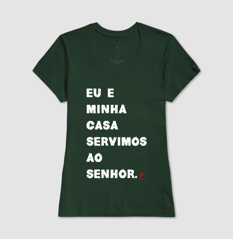Camiseta Cristã Feminina – “Eu e Minha Casa” com Estilo e Fé em Cada Detalhe | Semeador Store