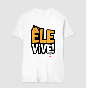 Camiseta Masculina Ele vive – Moda Cristã com Estilo e Propósito | Semeador Store