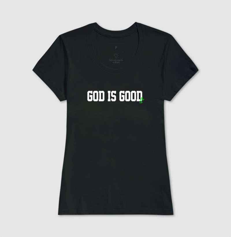 Camiseta Cristã Feminina – “God is good” com Estilo e Fé em Cada Detalhe | Semeador Store