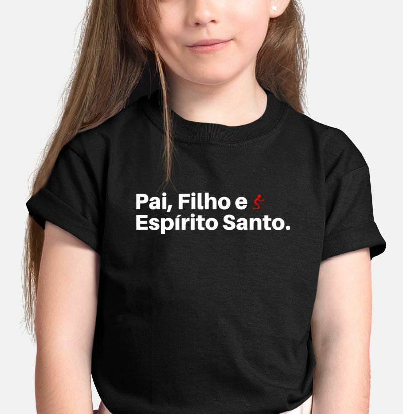 camiseta Infantil Pai, Filho e Espírito Santo