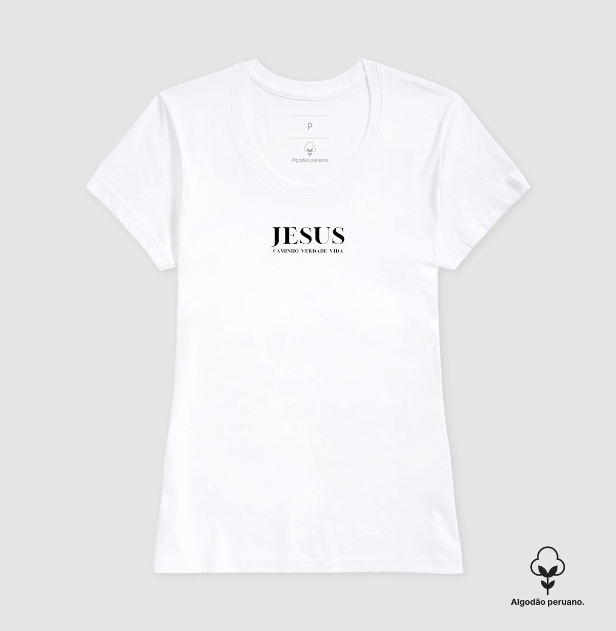 Camiseta Feminina "Caminho Verdade e Vida" – Fé e Estilo com Algodão Peruano Premium | Semeador Store