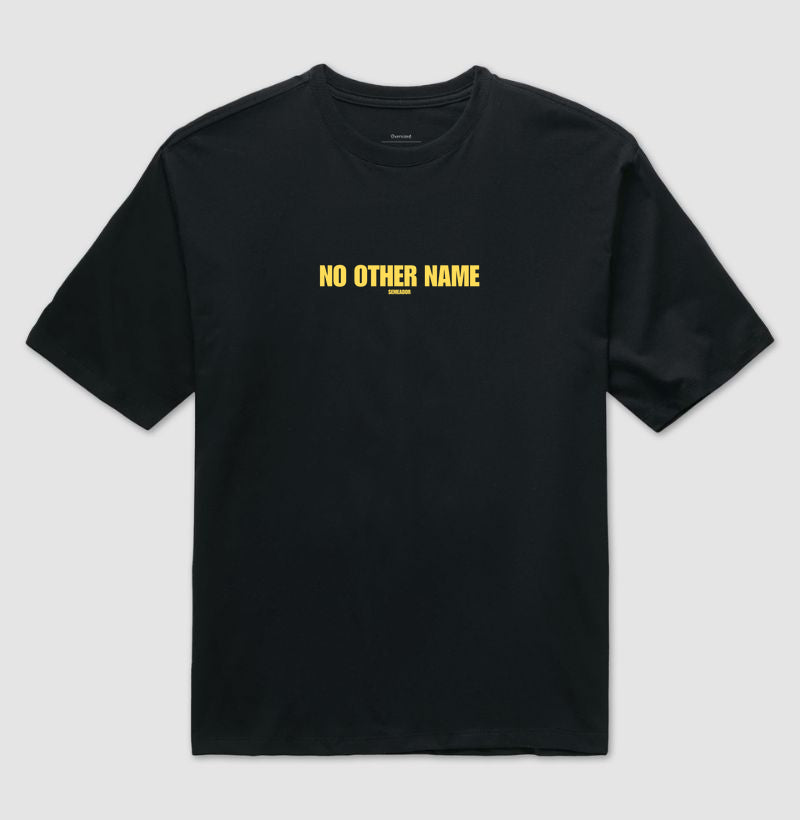 Camiseta Gospel Oversized "No Other Name" – Fé com Estilo Cristão Streetwear | Semeador Store