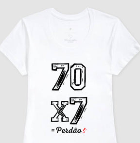 Camiseta Cristã Feminina – “Perdão 70 x 7” com Estilo e Fé em Cada Detalhe | Semeador Store